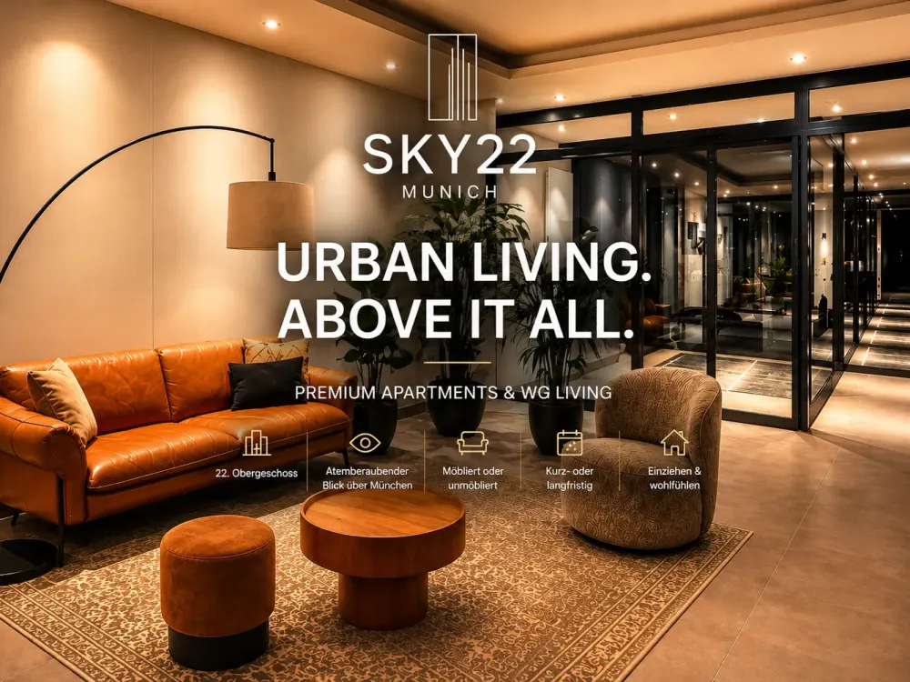 SKY22 MUNICH Urban Living. Above It All.