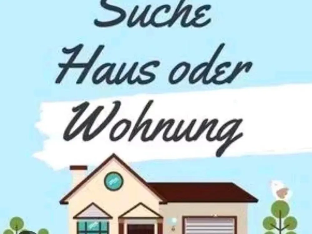Haus / Wohnung Suche
