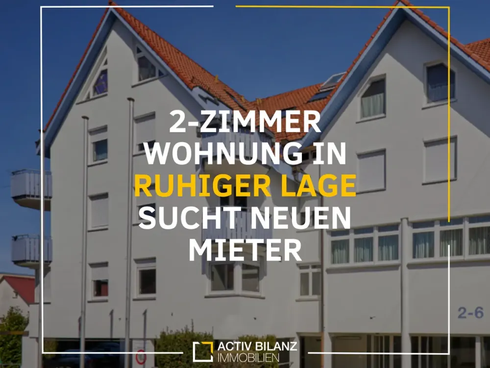 2-Zimmer Wohnung in ruhiger Lage sucht neuen Mieter
